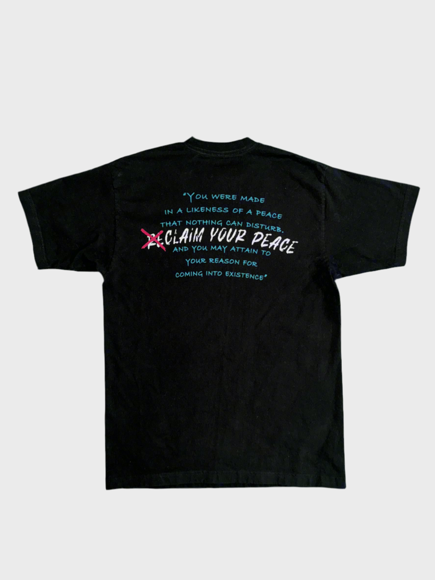 ReClaim Your Peace Tee